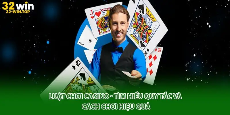 Luật chơi casino